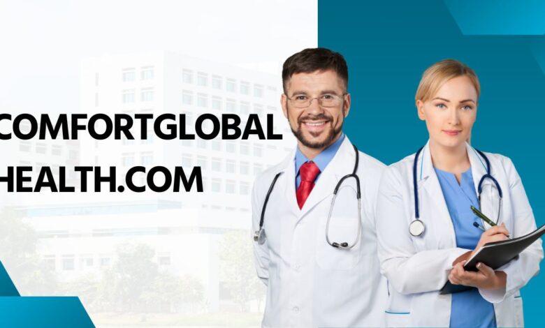 ComfortGlobalHealth.com