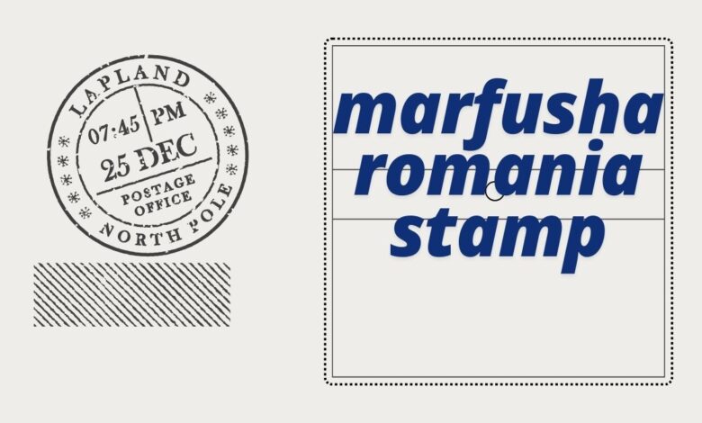 Marfusha Romania Stamp