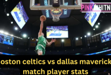 boston celtics vs dallas mavericks match player stats